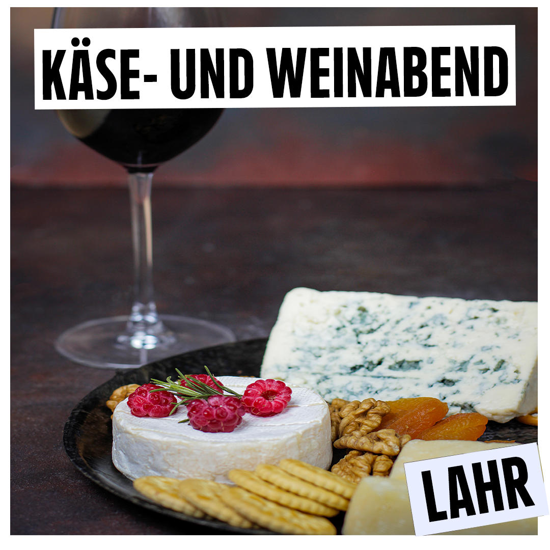 Käse und Weinabend Lahr