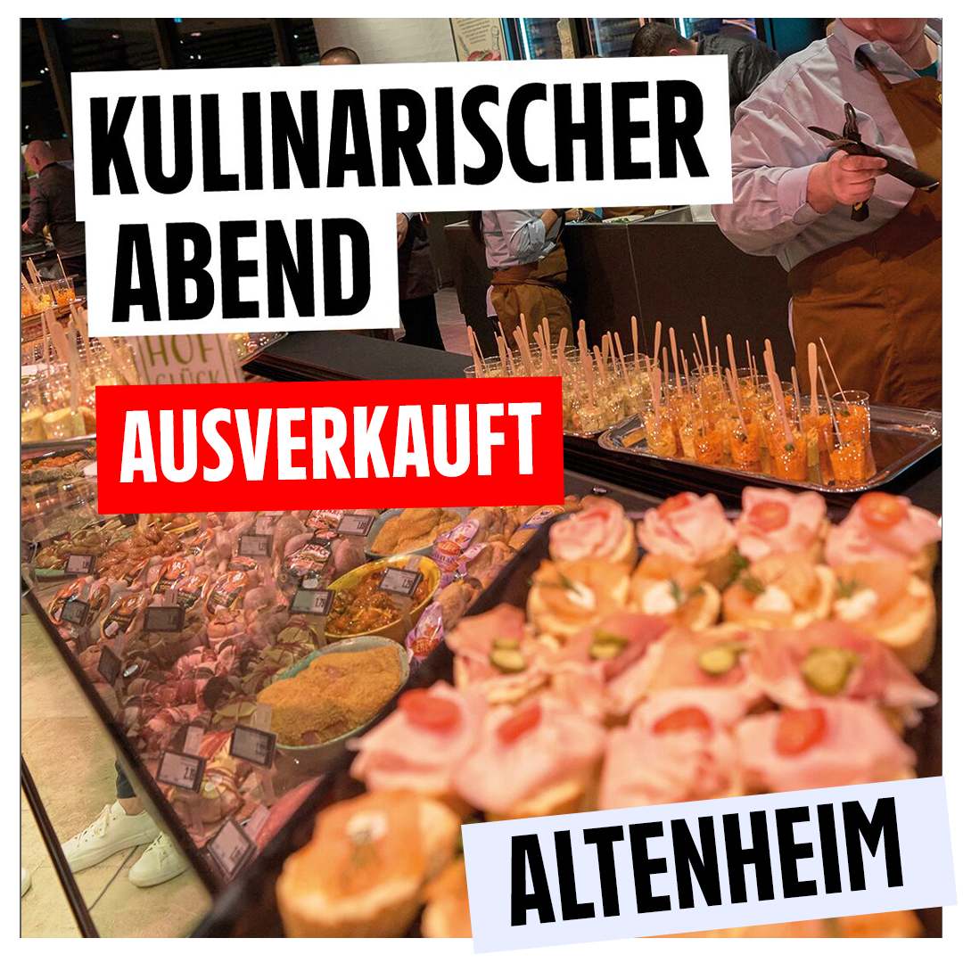 Kulinarischer Abend Altenheim Ausverkauft