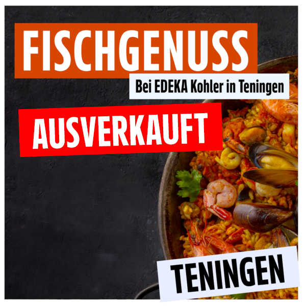 Teningen Ausverkauft